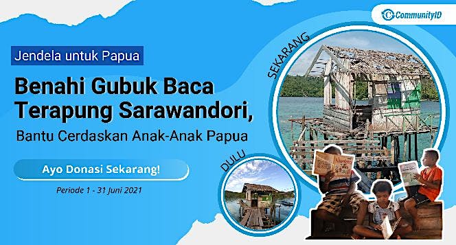 Benahi Gubuk Baca Terapung Sarawandori, Papua