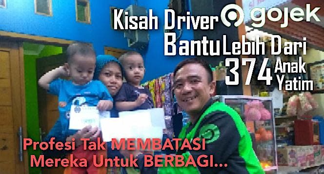 Kisah Driver GO-JEK Bantu 315 Lebih Anak Yatim