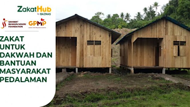 Zakat bagi Dakwah dan Bantuan Masyarakat Pedalaman