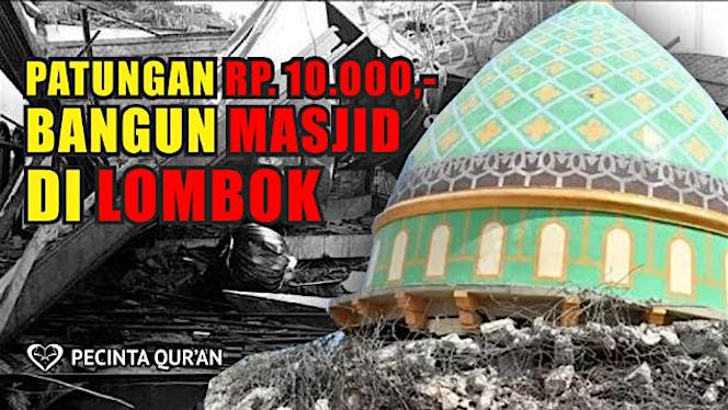 Patungan Rp. 10.000,- Bangun Masjid Lombok