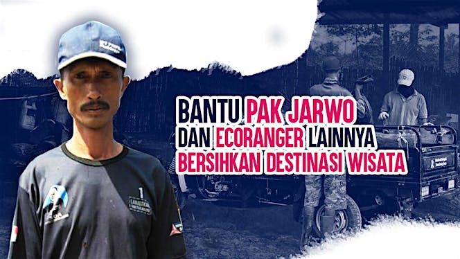 Bantu Pak Jarwo Bersihkan Destinasi Wisata
