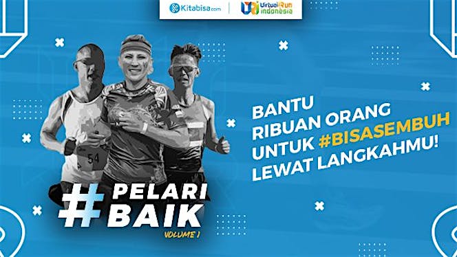 Dukung #PelariBaik Kitabisa untuk #BisaSembuh