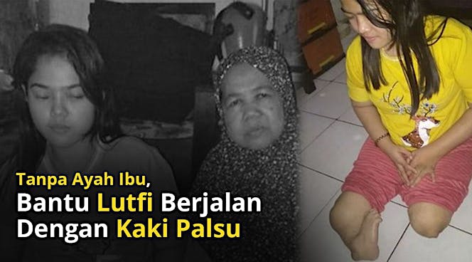 Bantu Lutfi Beli Kaki Palsu untuk Nafkahi Neneknya