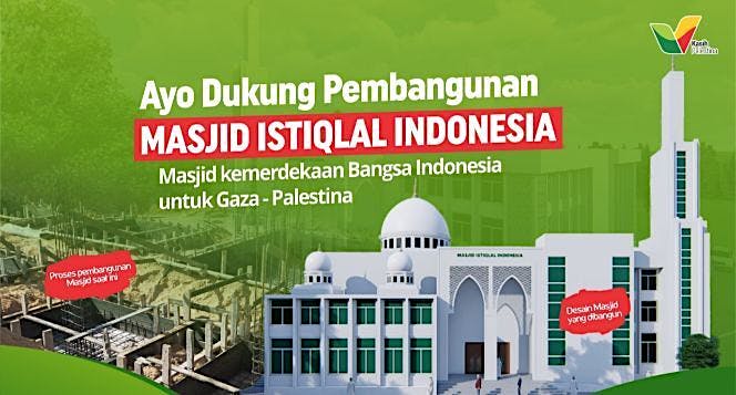Ayo Bangun Masjid Istiqlal Indonesia di Gaza