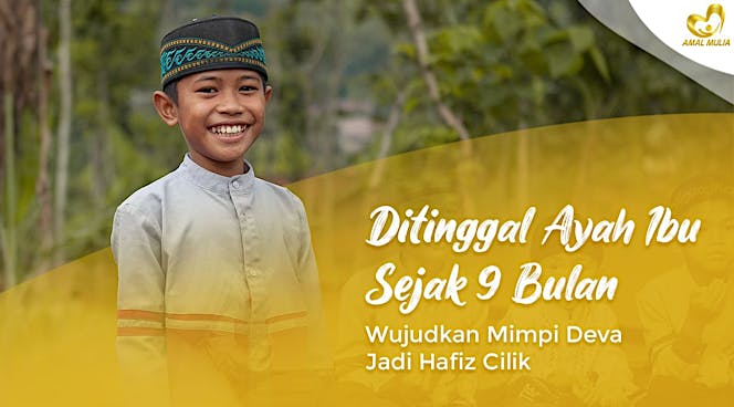 Deva dan Ribuan Yatim Ingin Jadi Penghafal Quran