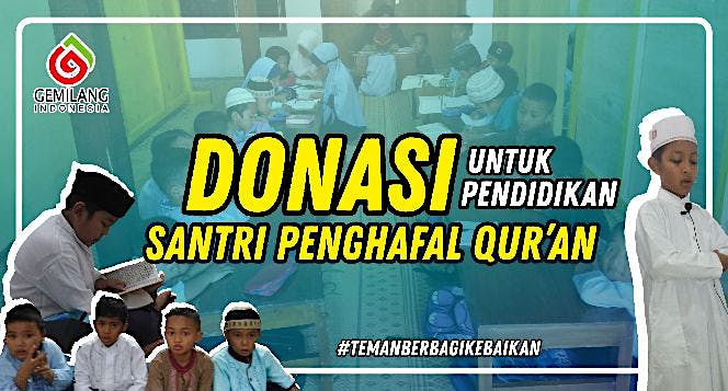Donasi Untuk Pendidikan Santri Penghafal Qur'an