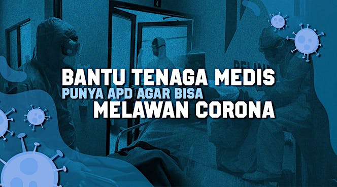 Galang Dana Corona Untuk APD Tenaga Medis