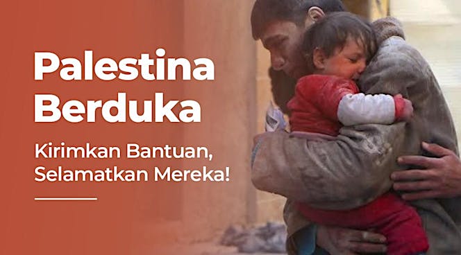 DARURAT! Palestina Butuh Bantuan KITA!