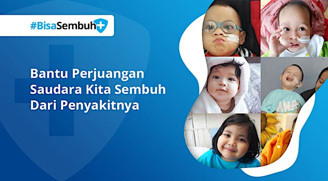 #BisaSembuh - Donasi untuk Biaya Pengobatan