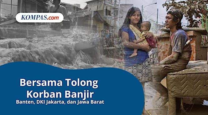 Bantu Korban Banjir Bersama Kompas.com