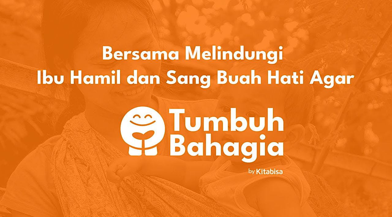 Ibu Dan Anak Tumbuh Bahagia