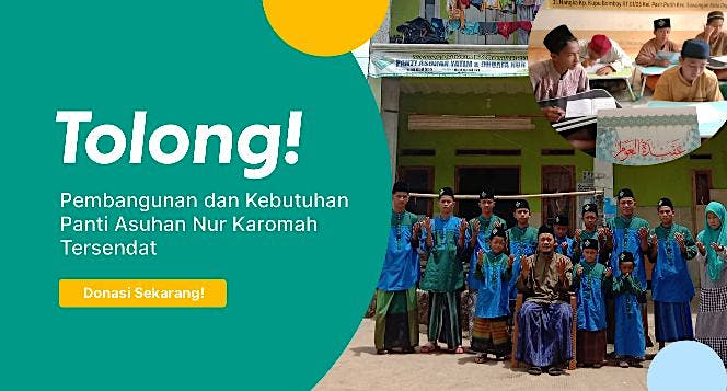 Panti Asuhan Nur Karomah Membutuhkan Bantuan Anda