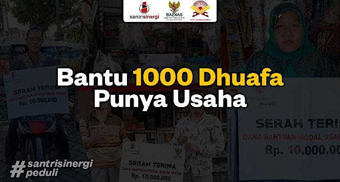 Bantu 1000 Dhuafa Punya Usaha
