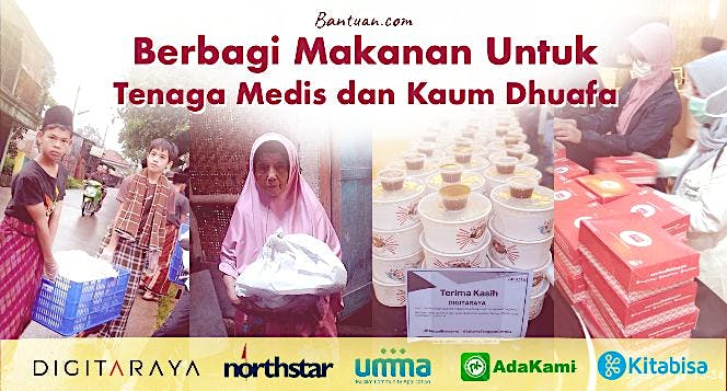 Berbagi Makanan untuk Tenaga Medis dan Kaum Dhuafa