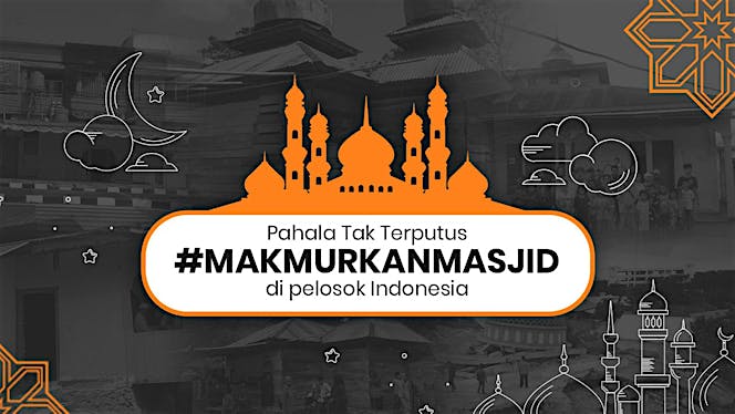 Bersama #MakmurkanMasjid di Pelosok Indonesia
