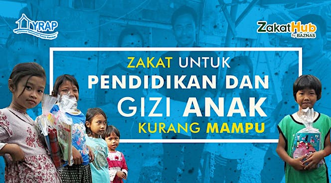Zakat untuk Pendidikan dan Gizi Anak Kurang Mampu