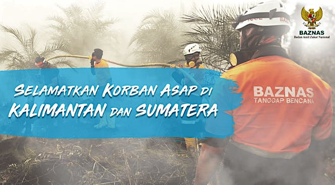 Selamatkan Korban Kabut Asap