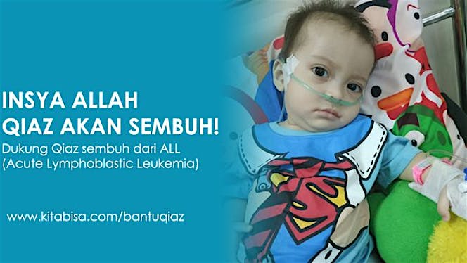 Bantu Qiaz Berjuang Sembuh Dari Leukemia