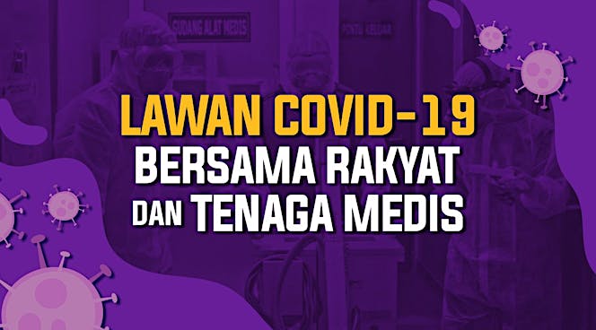 Bantu Rakyat dan Tenaga Medis