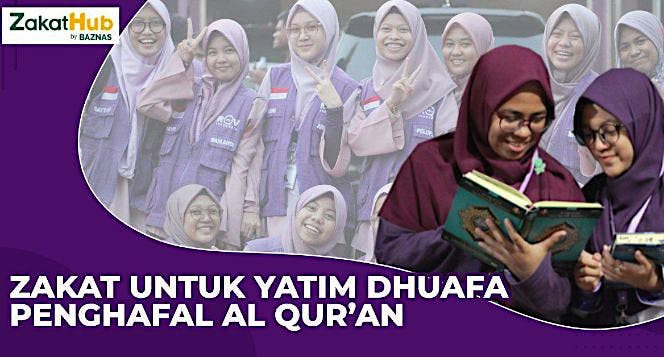 Zakat Untuk Ribuan Penghafal & Pecinta Al Qur'an
