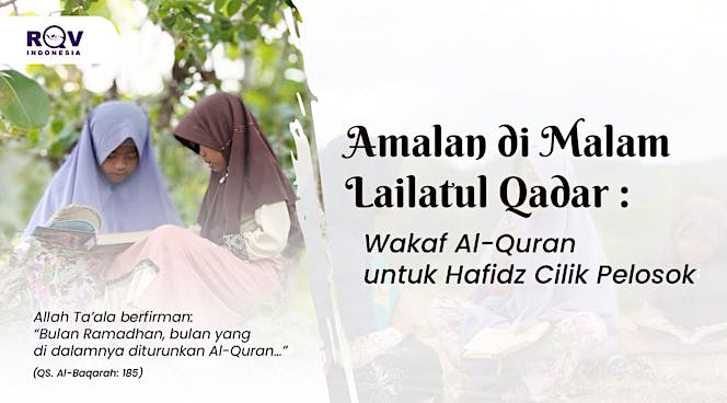 Wakaf Qur’an untuk Hafidz Cilik Pedalaman