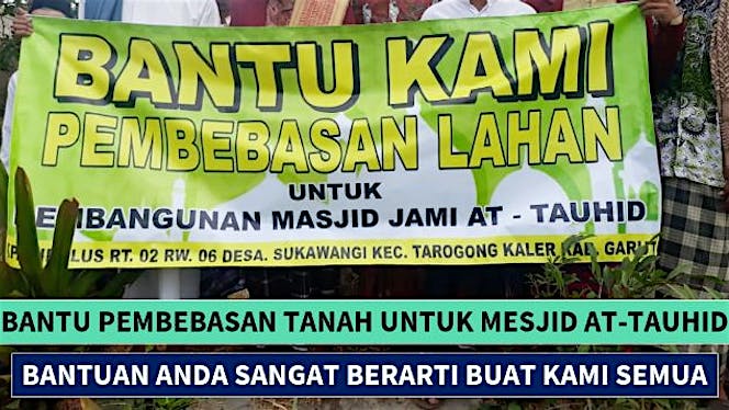 Bantu Pembebasan Tanah Untuk Mesjid Jami AT-TAUHID