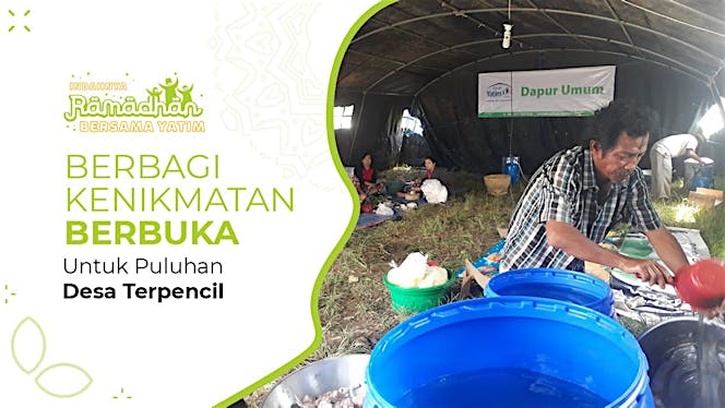 Dapur Ramadhan di Kampung Terpencil