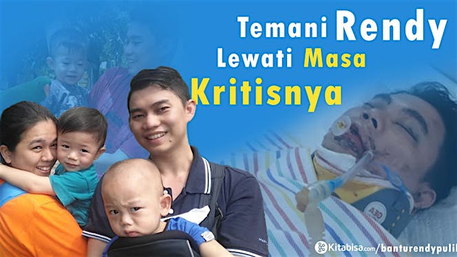 Bantu Rendy Lewati Masa Kritis