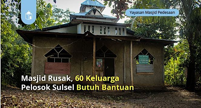 Bantu Renovasi Masjid di Pelosok Sulawesi Selatan
