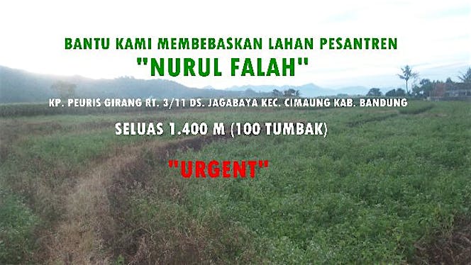 (Urgent) Bantu Kami Membebaskan Lahan Pesantren