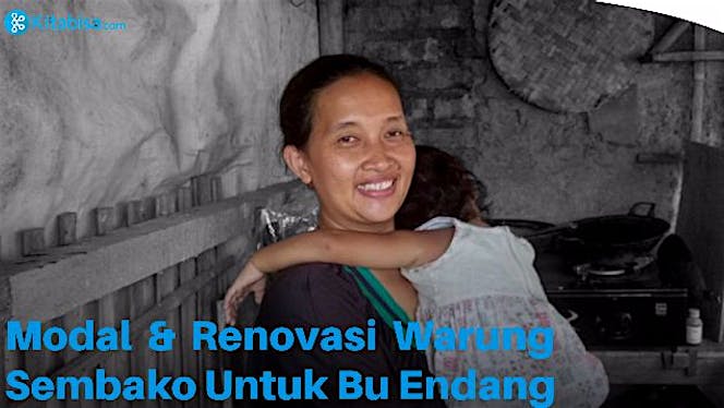 Modal & Renovasi Warung Sembako Untuk Bu Endang