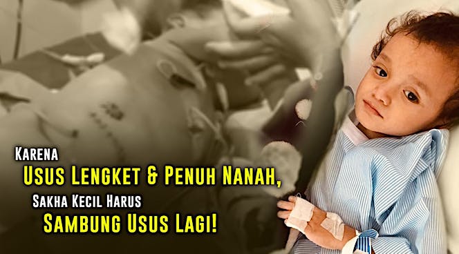 Bantu Sakha Melawan Infeksi berat di ususnya