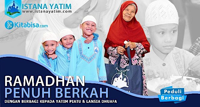 Ramadhan Berkah Bersama Yatim & Lansia Dhuafa