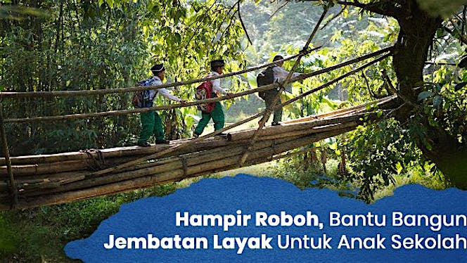 Jembatan Layak Untuk Anak Sekolah
