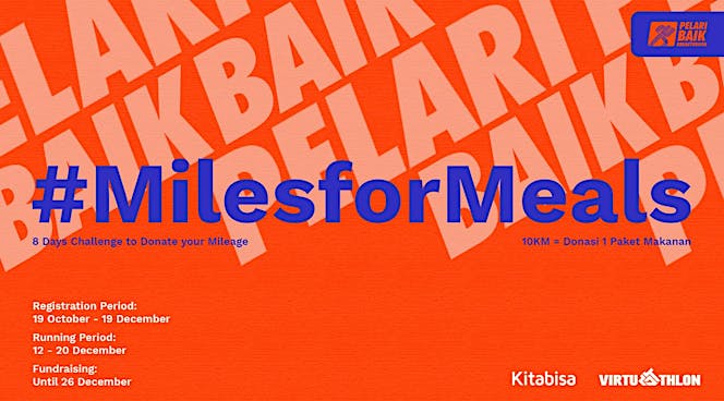 Register #MilesforMeals PelariBaik Series 4