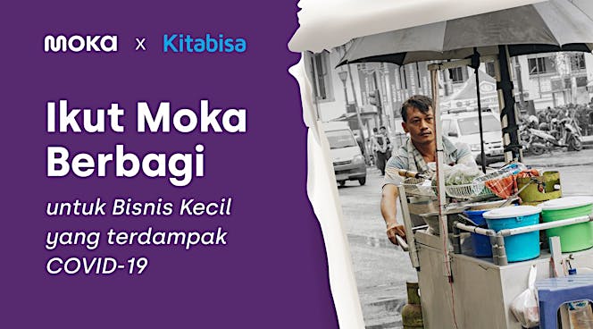 Moka Berbagi Untuk Bisnis Kecil Terdampak COVID-19