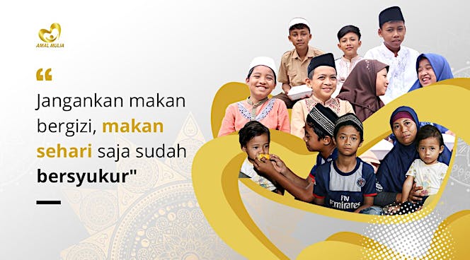 #SedekahMakananBergizi untuk Anak Yatim Dhuafa