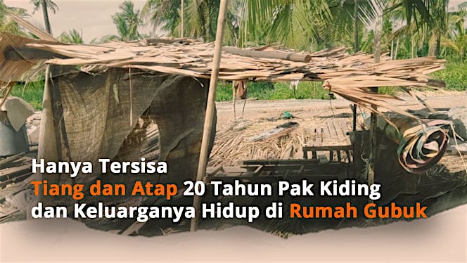 Bantu Keluarga Kiding Miliki Rumah Layak