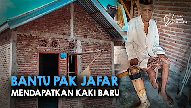 BANTU PAK JAFAR MENDAPATKAN KAKI BARU