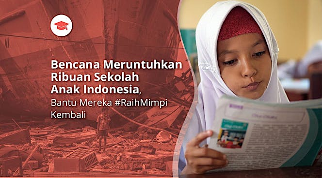Wujudkan 100 Sekolah Untuk Anak Indonesia
