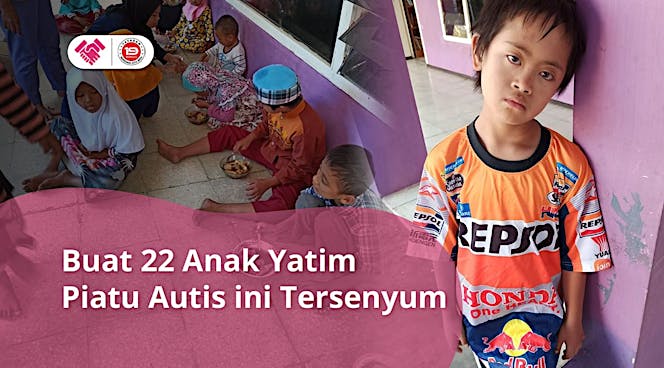 Senyum 22 Yatim Piatu Autis, Kini Meredup Lapar
