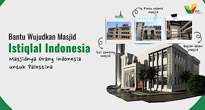 Pembangunan Masjid Istiqlal Indonesia Di Palestina