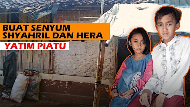 Buat Senyum Shyahril Dan Hera Anak Yatim Piatu