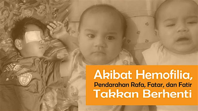 Secercah Harapan Untuk Tiga Pejuang Hemofilia