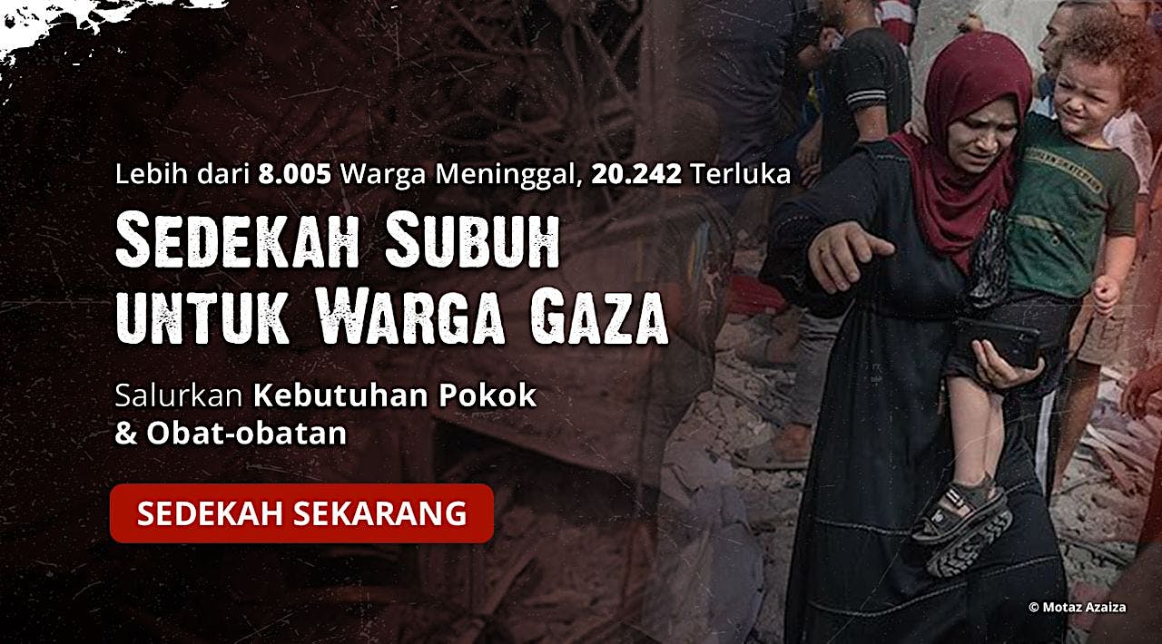 RATUSAN RIBU WARGA GAZA BUTUH BANTUAN KITA!