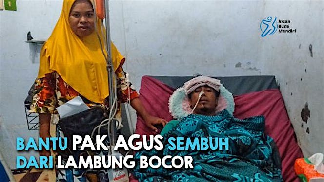 BANTU PAK AGUS SEMBUH DARI LAMBUNG BOCOR