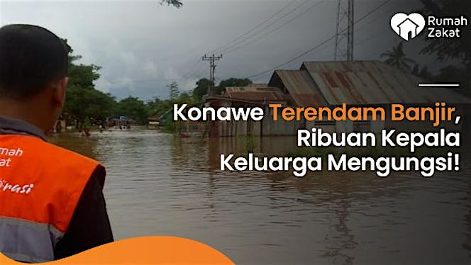 DARURAT! Bantu Korban Banjir Bandang Konawe