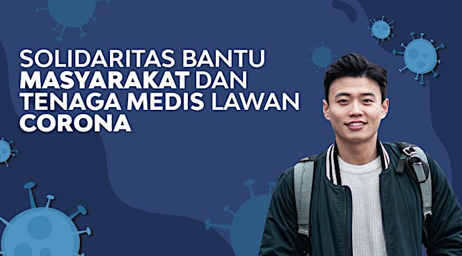 Bantu Masyarakat dan Tenaga Medis Lawan Corona