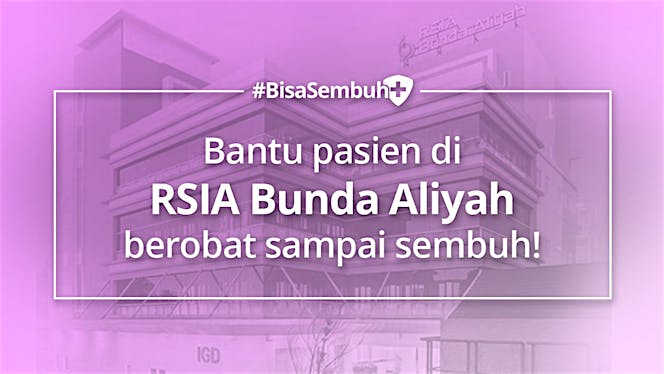 #BisaSembuh Untuk RSIA Bunda Aliyah Pondok Bambu