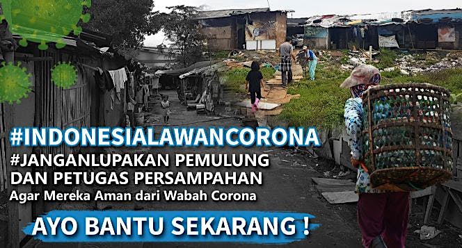 Bantu Pemulung & Petugas Persampahan Aman Corona